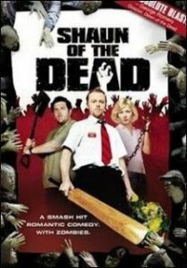 Shaun of the Dead (2004)